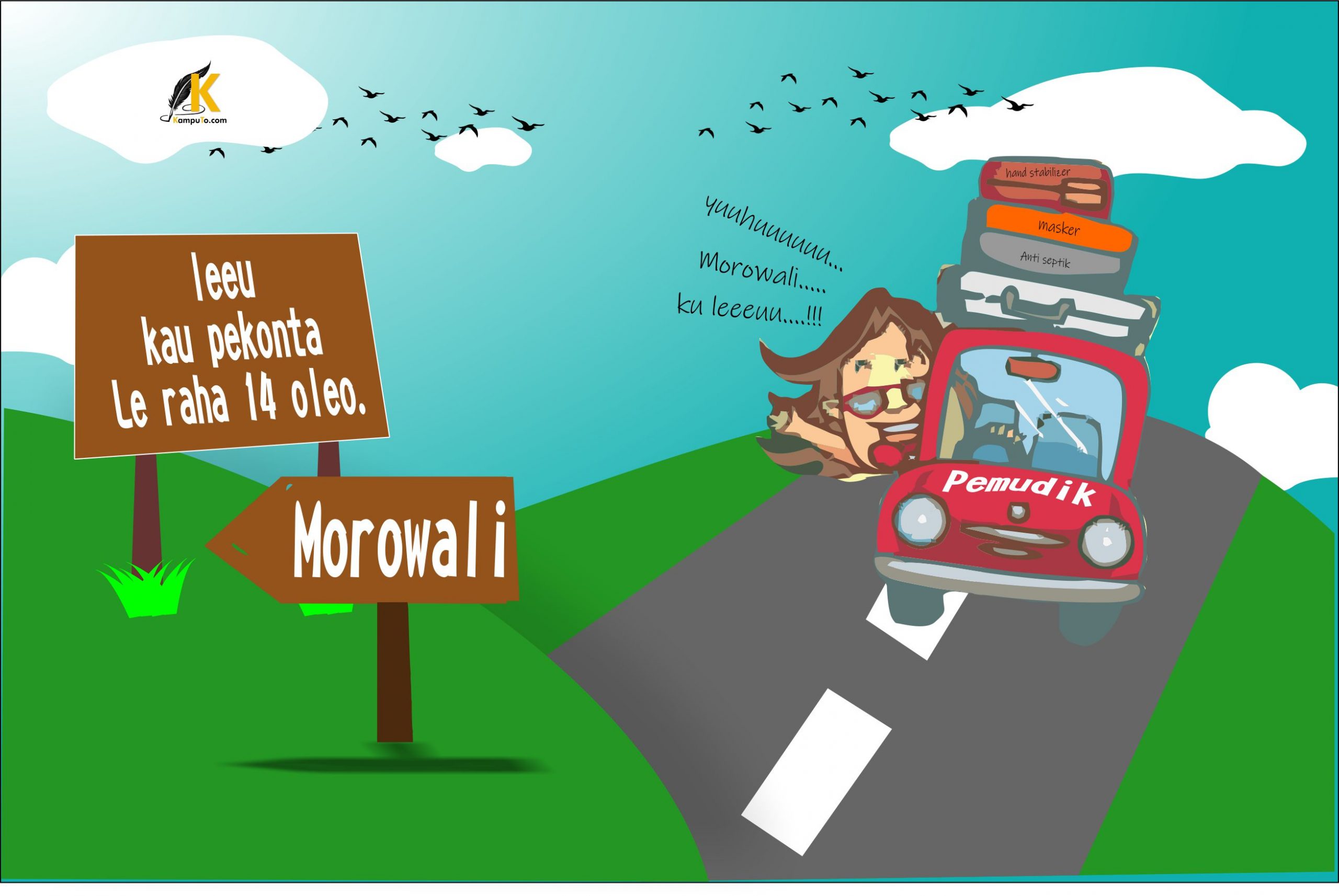 Pemudik Jangan Sombong, Isolasilah Diri Anda…!